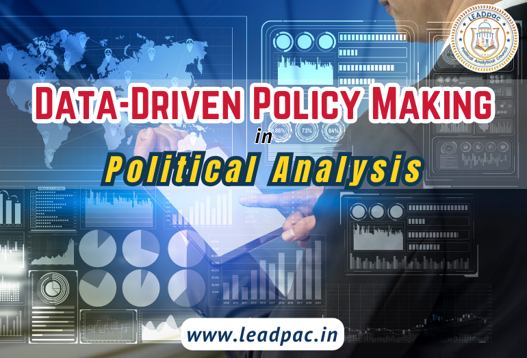 Data-Driven Policy Making in Politics