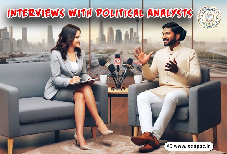 Interviews with Political Analysts in India